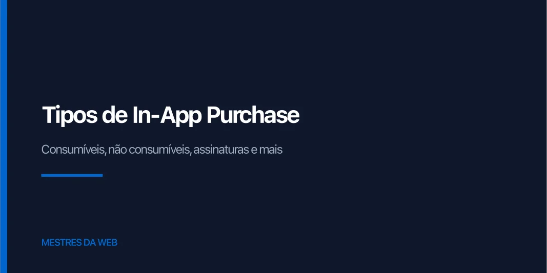 Tabela com os tipos de in-app purchase para aplicar em 2026