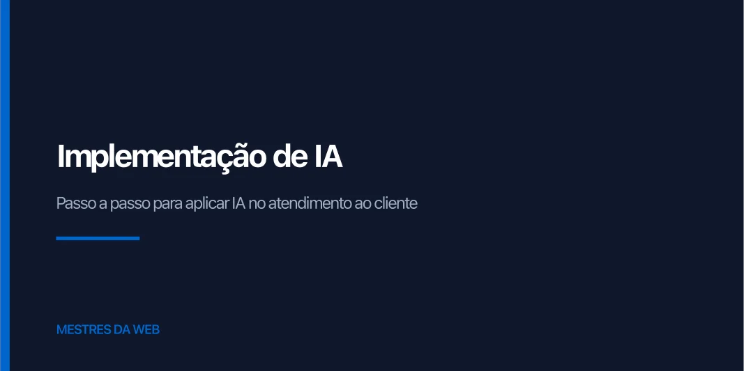 Fluxograma de implementação de inteligência artificial no atendimento ao cliente